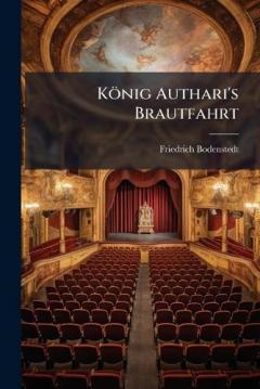 König Authari's Brautfahrt