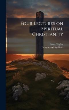 Coperta cărții Four Lectures on Spiritual Christianity