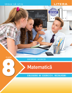 Coperta cărții Matematica - Culegeri de exercitii. Rezolvari, clasa a VIII-a