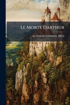 Le Morte Darthur