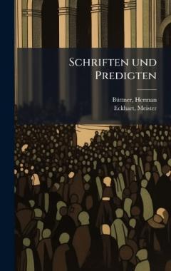 Schriften und Predigten