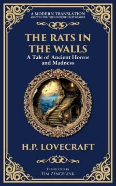 The Rats in the Walls: Lovecraft's Terrifying Gothic Horror Tale - Madness and Ancestral Secrets