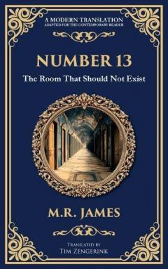 Number 13: A Haunting Tale of Vanishing Rooms and Supernatural Secrets
