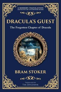 Dracula's Guest: A Spine-Chilling Prelude to Dracula - A Forgotten Tale of Terror