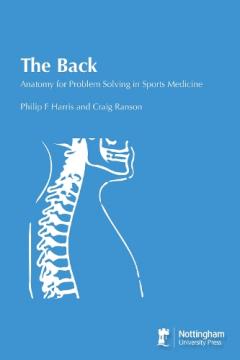Coperta cărții The Back: Anatomy for Problem Solving in Sports Medicine
