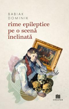 Rime epileptice pe o scena inclinata