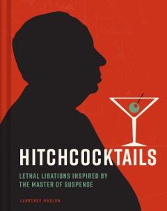 Coperta cărții Hitchcocktails
