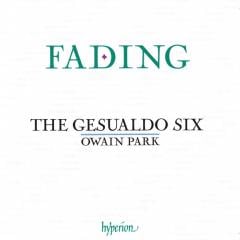Fading - The Gesualdo Six, Owain Park