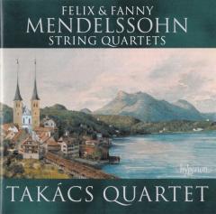 Felix & Fanny Mendelssohn: String Quartets