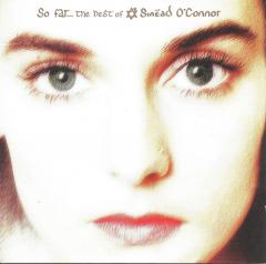 So Far... The Best Of Sinead O'Connor