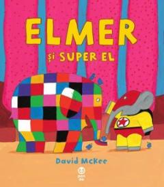 Elmer si Super El David McKee