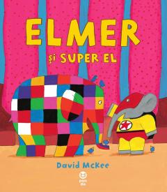Elmer si Super El