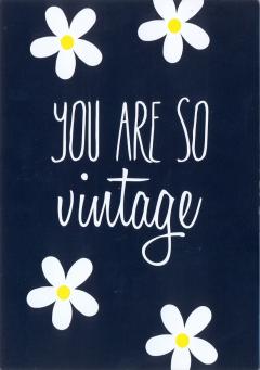 Felicitare - You are so vintage