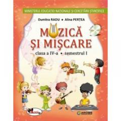 Muzica si miscare - manual pentru clasa a IV-a
