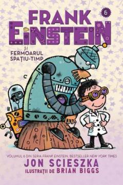 Frank Einstein si Fermoarul Spatiu-Timp