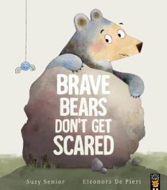 Brave Bears Don't Get Scared