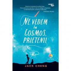 Ne vedem in Cosmos, prieteni! Jack Cheng
