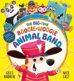 Big-Time Boogie Woogie Animal Band