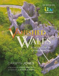 Vanished Wales