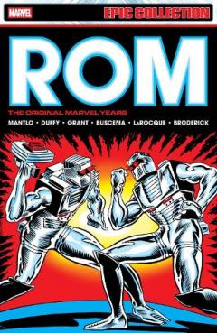 Coperta cărții Rom Epic Collection: The Original Marvel Years Vol. 2