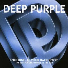 Knocking At Your Back Door - The Best Of Deep Purple In 80s