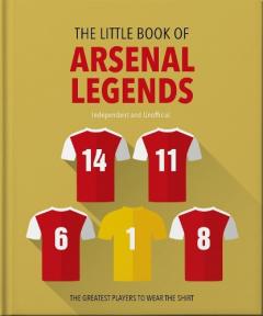 Little Book of Arsenal Legends