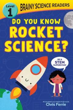 Brainy Science: Rocket Science