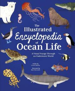 Illustrated Encyclopedia of Ocean Life