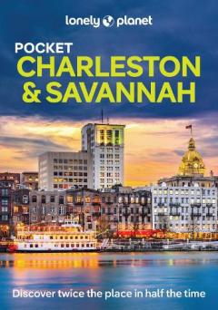 Coperta cărții Lonely Planet Pocket Charleston & Savannah