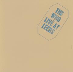 The Who - Live At Leeds