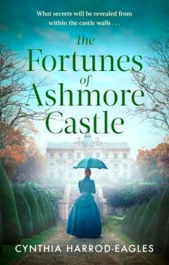 Fortunes of Ashmore Castle
