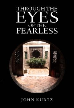 Through the Eyes of the Fearless