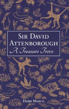 Sir David Attenborough: A Treasure Trove