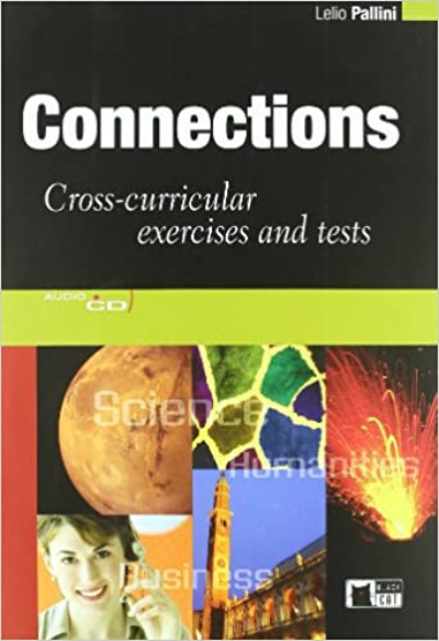 Connections : Cross-curricular Exercises and Tests