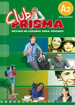 Club Prisma Nivel A2. Libro de Alumno + CD 