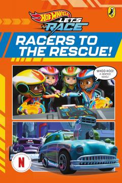 Hot Wheels Let's Race! - Racers to the Rescue!