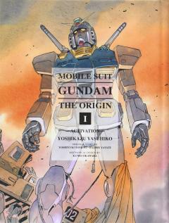 Mobile Suit Gundam: The Origin - Volume 1