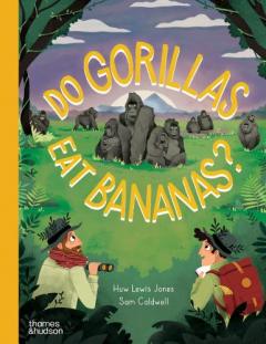 Coperta cărții Do Gorillas Eat Bananas?