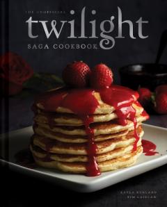 Unofficial Twilight Saga Cookbook [UK Edition]