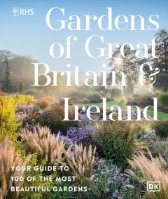 Coperta cărții RHS Gardens of Great Britain and Ireland