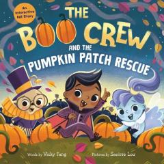 Boo Crew and the Pumpkin Patch Rescue
