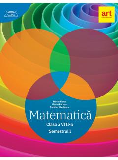 Matematica - Clasa a VIII-a, Semestrul I