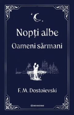 Nopti albe. Oameni sarmani