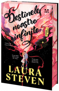 Destinele noastre infinite