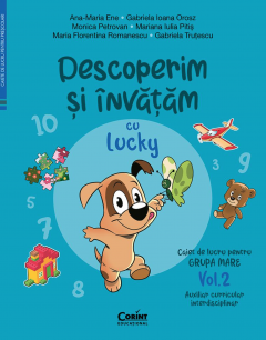 Descoperim si invatam cu Lucky. Caiet de lucru pentru grupa mare - Vol.2