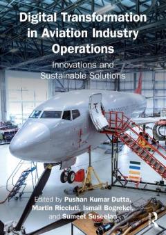 Digital Transformation in Aviation Industry Operations
