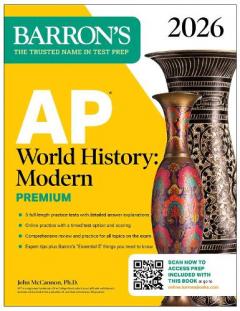 AP World History: Modern Premium, 2026: Prep Book With 5 Practice Tests + Comprehensive Review + Online Practice