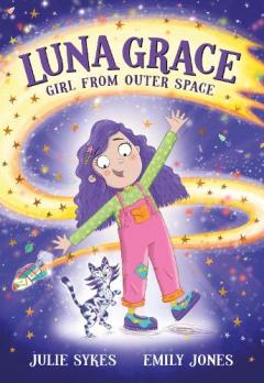 Luna Grace: Girl from Outer Space