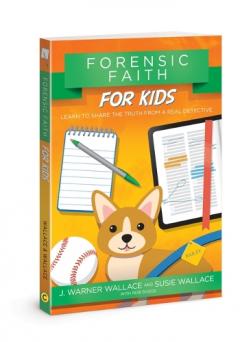 Coperta cărții Forensic Faith for Kids: Learn to Share the Truth from a Real Detective