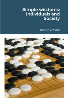 Simple wisdoms: Individuals and Society